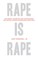 Cover of: Rape is rape