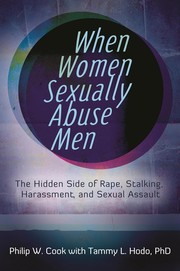 When women sexually abuse men by Philip W. Cook
