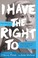 Cover of: I have the right to