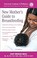 Cover of: American Academy of Pediatrics New Mother's Guide to Breastfeeding