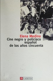 Cover of: Cine negro y policíaco español de los años cincuenta