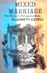 Cover of: Mixed marriage by Elizabeth Cadell