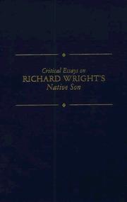 Critical Essays on American Literature Series - Richard Wright's Native Son by Kinnamon