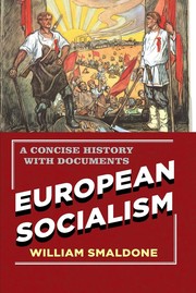 Cover of: European Socialism: A Concise History with Documents