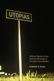 Cover of: Utopias: a brief history from ancient writings to virtual communities