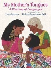 Cover of: My Mother's Tongues: A Weaving of Languages