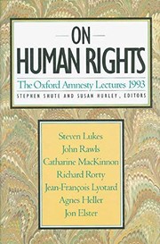 Cover of: On human rights: The Oxford amnesty lectures