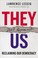 Cover of: They Don't Represent Us