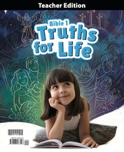 Cover of: Bible 1: Truths for Life: teacher edition