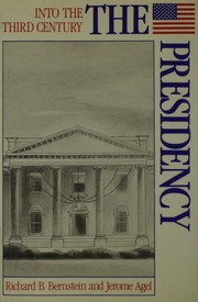 Cover of: Into the third century: The Presidency
