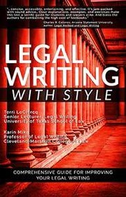 Cover of: Legal Writing with Style by Terri LeClercq, Karin Mika