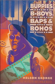 Cover of: Buppies, B-boys, Baps & Bohos by Nelson George