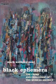 Cover of: Black Ephemera by Mark Anthony Neal