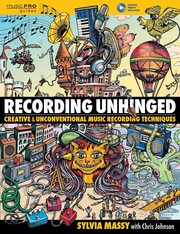 Cover of: Recording unhinged by Sylvia Massy