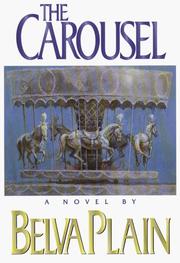 Cover of: The carousel by Belva Plain