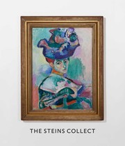 Cover of: The Steins collect by Janet C. Bishop, Cécile Debray, Rebecca A. Rabinow