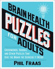 Cover of: Best Brain Exercise Puzzle Book for Adults: Large Print, Easy to Medium - Sudoku, Calcudoku, Killer Sudoku, Futoshiki, Thermo Sudoku, and Logic Puzzles