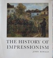 Cover of: The History of Impressionism by John Rewald