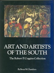 Cover of: Art and artists of the South: the Robert P. Coggins Collection
