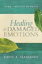 Cover of: Healing for Damaged Emotions by David A. Seamands