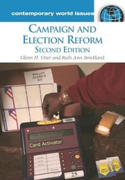Cover of: Campaign and election reform: a reference handbook