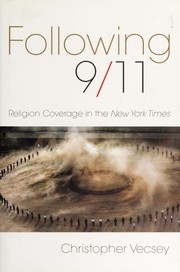 Cover of: Following 9/11: religion coverage in the New York times