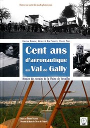 Cover of: Cent ans d'aéronautique au Val de Gally by 