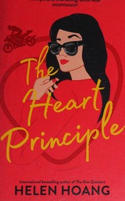Cover of: Heart Principle by Helen Hoang