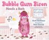 Cover of: Bubble Gum Bison Needs a Bath