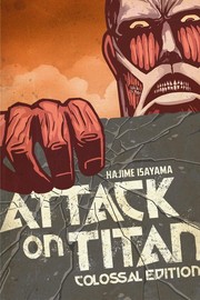 Cover of: Attack on Titan: Colossal Edition 1