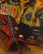 Cover of: The vertigo encyclopedia by Irvine, Alexander