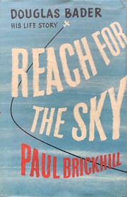 Cover of: Reach for the sky by Paul Brickhill