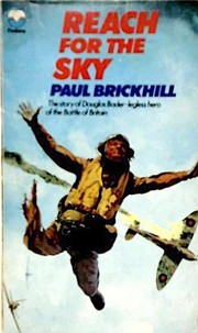 Cover of: Reach for the sky by Paul Brickhill
