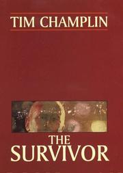 Cover of: The survivor by Tim Champlin