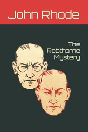 Cover of: The Robthorne Mystery by Cecil John Charles Street
