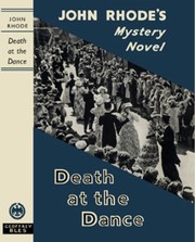 Cover of: Death at the dance by Cecil John Charles Street