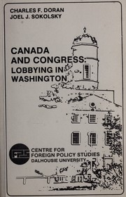 Cover of: Canada and Congress: lobbying in Washington
