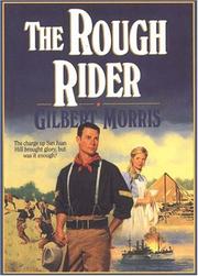 The Rough Rider (The House of Winslow #18) by Gilbert Morris