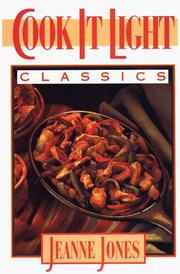 Cover of: Cook it light classics by Jones, Jeanne.