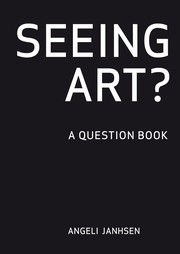 Cover of: Seeing Art?: A Question Book