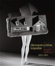 Cover of: The deconstructive impulse by Nancy Princenthal, Tom McDonough