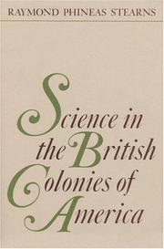 Cover of: Science in the British colonies of America.
