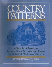Cover of: Country patterns, 1841-1883 by edited by Donald J. Berg.