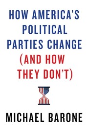 Cover of: How America's Political Parties Change (and How They Don't)
