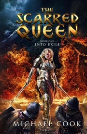 Cover of: The Scarred Queen: Into Exile