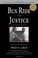 Cover of: Bus Ride to Justice
