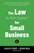 Cover of: Law (in Plain English) for Small Business (Fifth Edition)