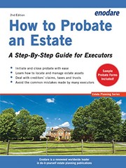 Cover of: How to Probate an Estate: A Step-By-Step Guide for Executors