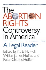 Cover of: The abortion rights controversy in America: a legal reader
