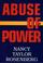 Cover of: Abuse of power